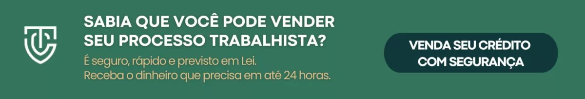 Principais cuidados ao vender crédito trabalhista